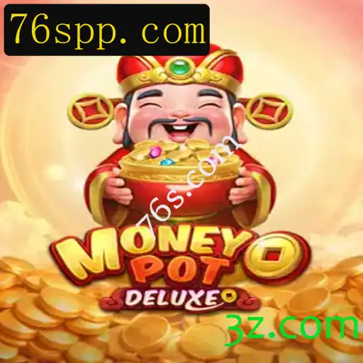 A Experiência Fascinante de MoneyPotDELUXE
